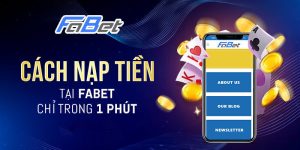 Hướng dẫn nạp tiền nhà cái Fabet